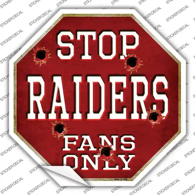 BS-202s-S Raiders Fans Only Novelty Octagon Sticker Decal, Small