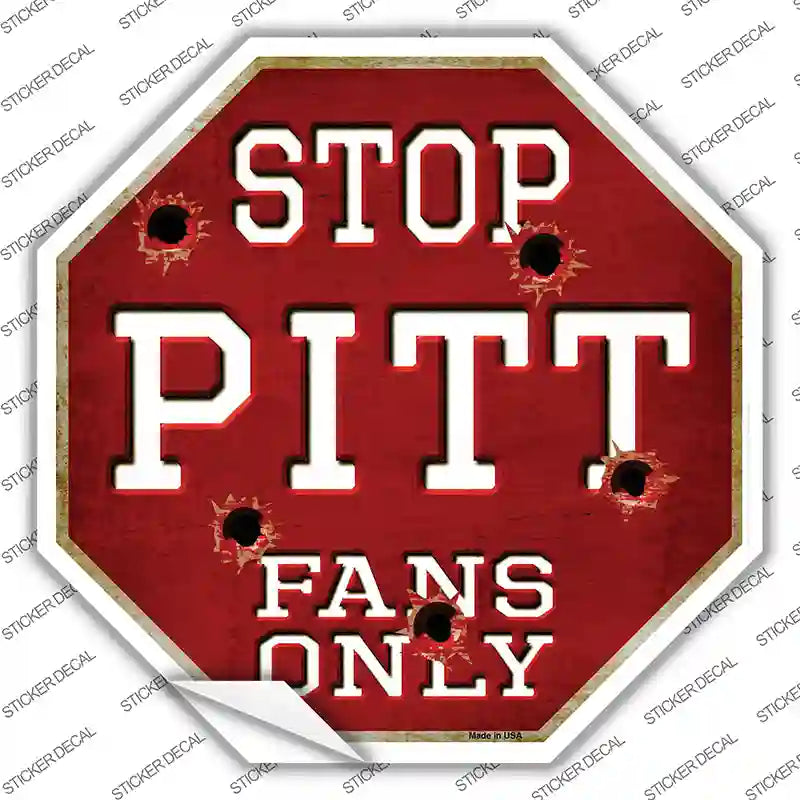 BS-341s-S Pitt Fans Only Novelty Octagon Sticker Decal, Small
