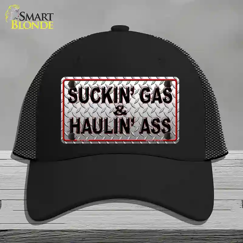 HAT01-MLP-054 Sucking Gas & Hauling Ass Novelty License Plate Hat, Mesh - Black