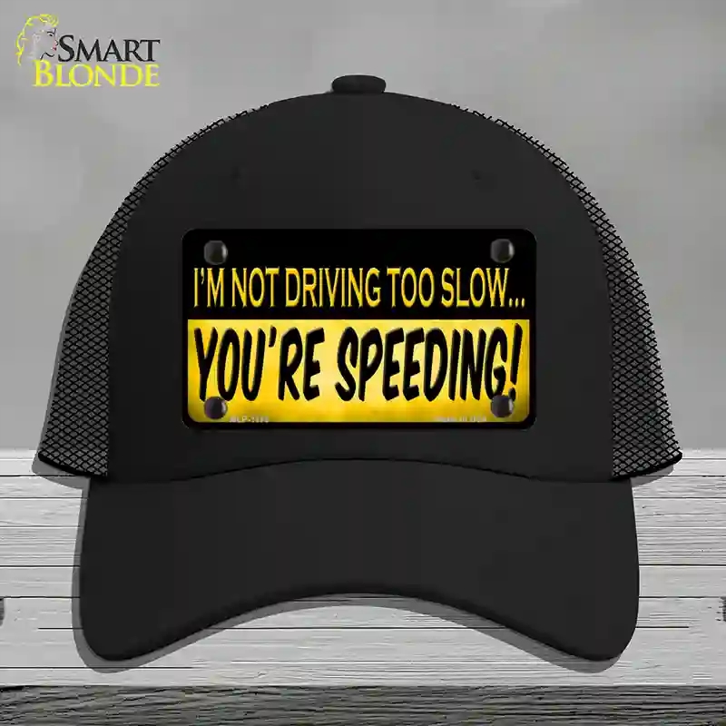 HAT01-MLP-1179 You Are Speeding Novelty License Plate Hat, Mesh - Black