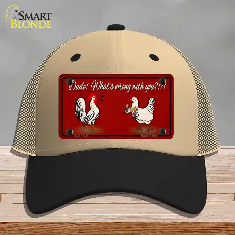 HAT02-MLP-11734 Dude Whats Wrong with You Novelty License Plate Hat, Mesh - Khaki & Black