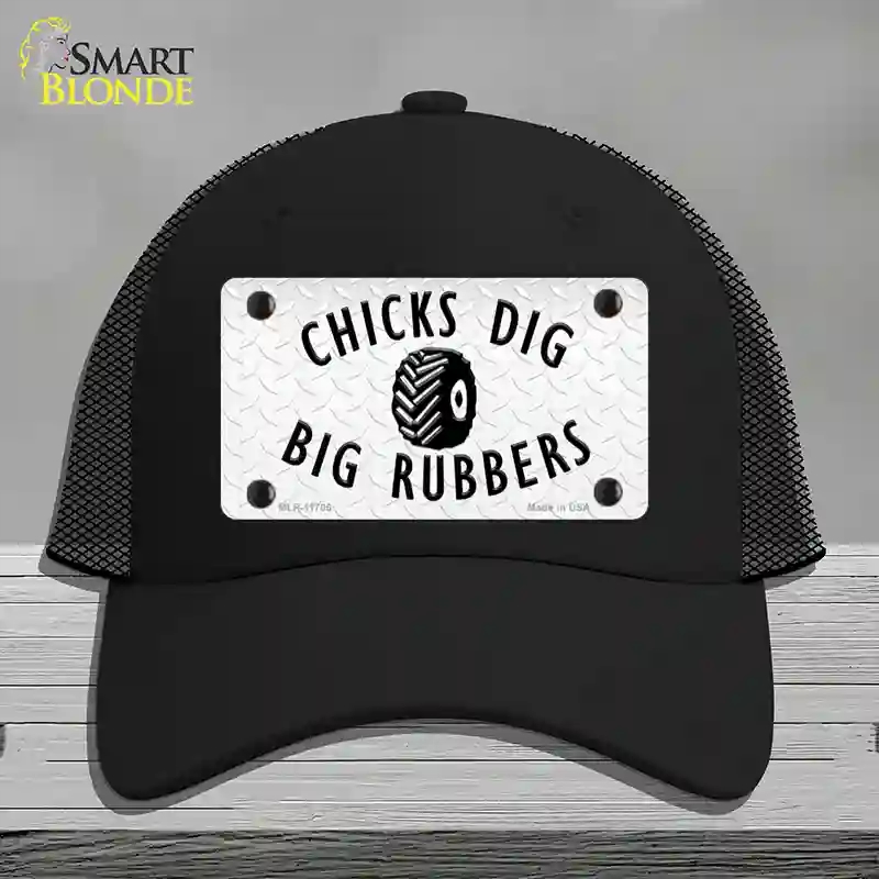 HAT01-MLP-11705 Chicks Dig Big Rubbers Novelty License Plate Hat, Mesh - Black