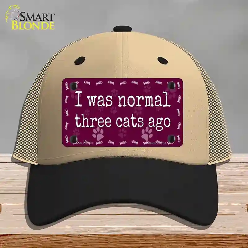 HAT02-MLP-11306 I Was Normal Three Cats Ago Novelty License Plate Hat, Mesh - Khaki & Black