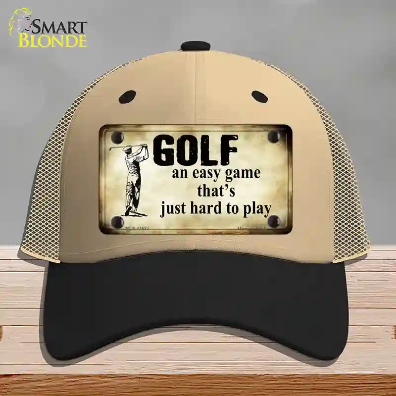 HAT02-MLP-11681 Golf An Easy Game Novelty License Plate Hat, Mesh - Khaki & Black