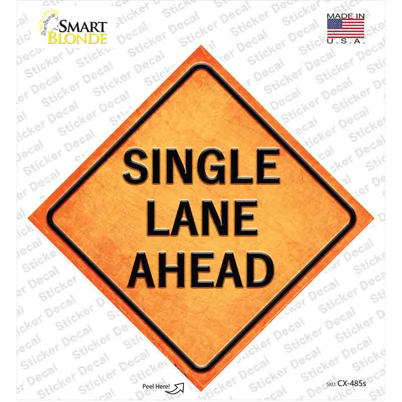 CX-485s-M Single Lane Ahead Novelty Diamond Sticker Decal, Medium