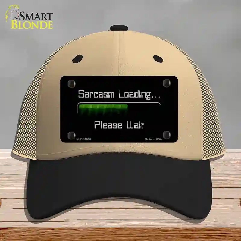 HAT02-MLP-11890 Sarcasm Loading Novelty License Plate Hat, Mesh - Khaki & Black