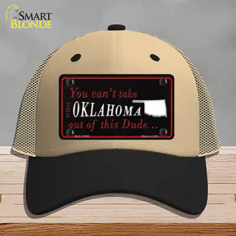 HAT02-MLP-11290 Oklahoma Dude Novelty License Plate Hat, Mesh - Khaki & Black