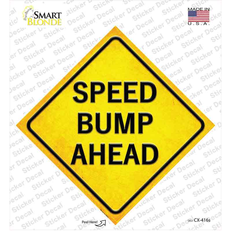 CX-416s-M Speed Bump Ahead Novelty Diamond Sticker Decal, Medium