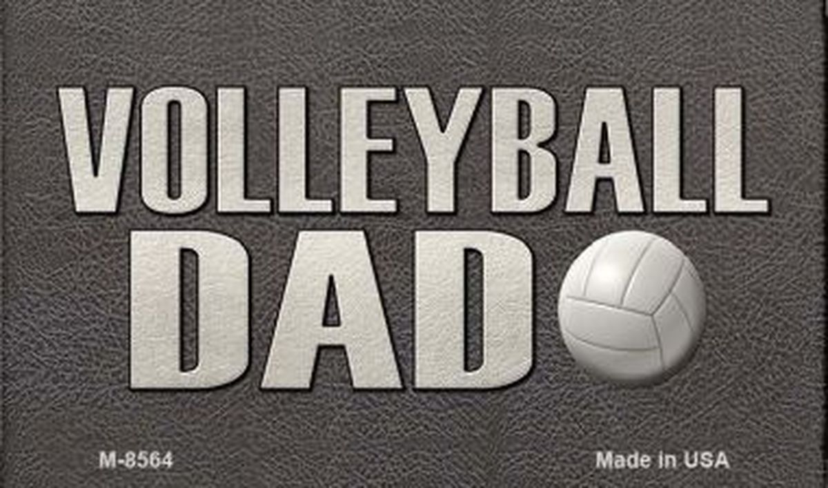 SMART BLONDE Volleyball Dad Novelty Metal Magnet M-8564