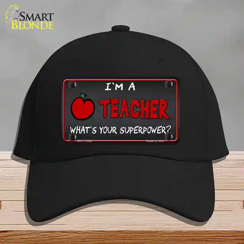 HAT03-MLP-11809 I Am a Teacher Novelty License Plate Hat, Cotton - Black