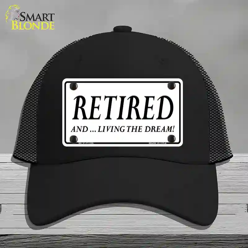 HAT01-MLP-11706 Retired & Living the Dream Novelty License Plate Hat, Mesh - Black