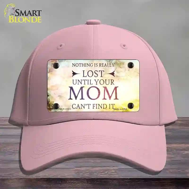 HAT05-MLP-11911 Nothing is Really Lost Novelty License Plate Hat, Cotton - Pink