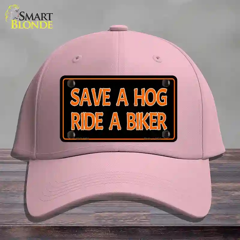 HAT05-MLP-1193 Save a Hog Ride a Biker Novelty License Plate Hat, Cotton - Pink