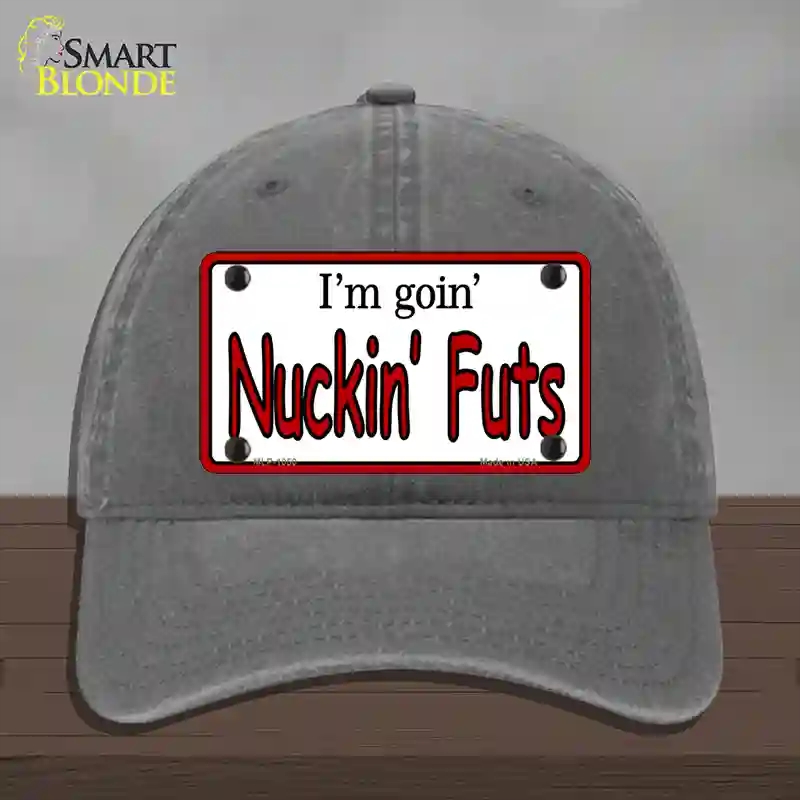 HAT08-MLP-1050 Im Going Nucking Futs Novelty License Plate Hat, Unconstructed Cotton - Charcoal