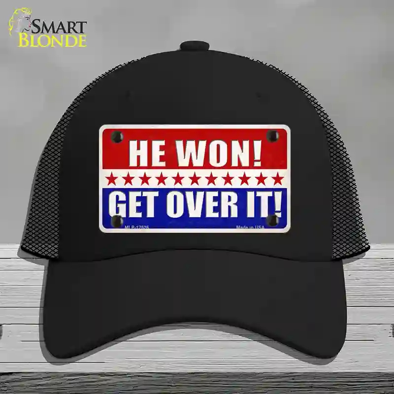HAT01-MLP-12526 Trump Won Get Over It Novelty License Plate Hat, Mesh - Black