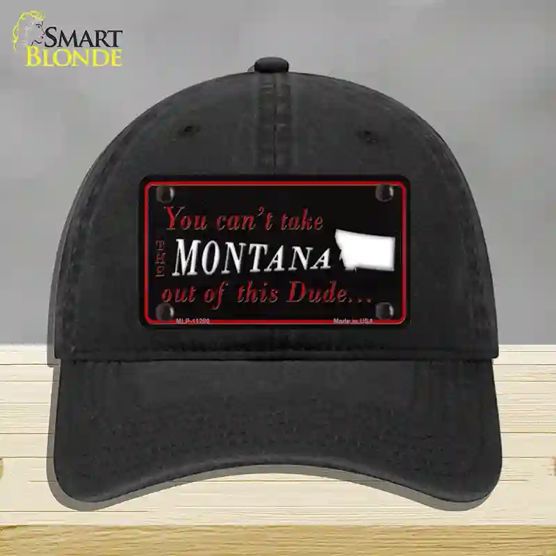 HAT07-MLP-11280 Montana Dude Novelty License Plate Hat, Unconstructed Cotton - Black