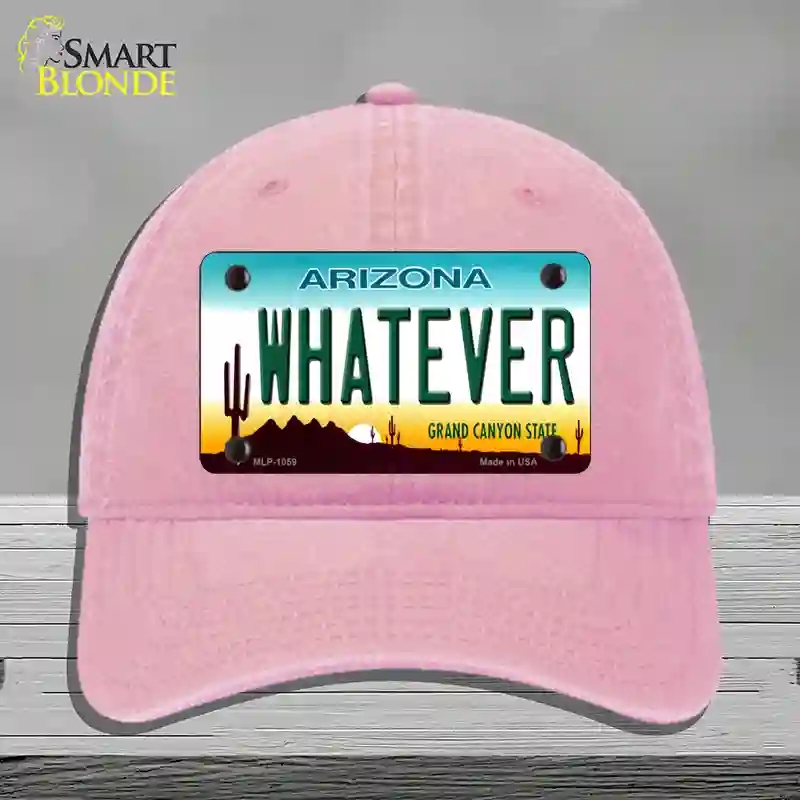 HAT12-MLP-1059 Whatever Arizona Novelty License Plate Hat, Unconstructed Cotton - Pink
