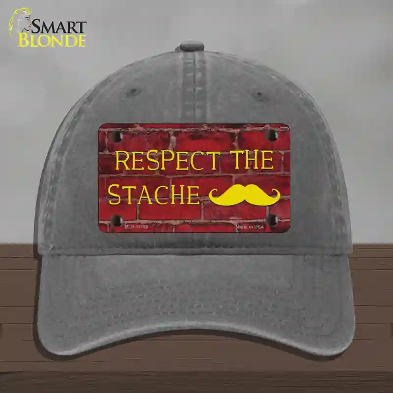 HAT08-MLP-11790 Respect the Stache Novelty License Plate Hat, Unconstructed Cotton - Charcoal