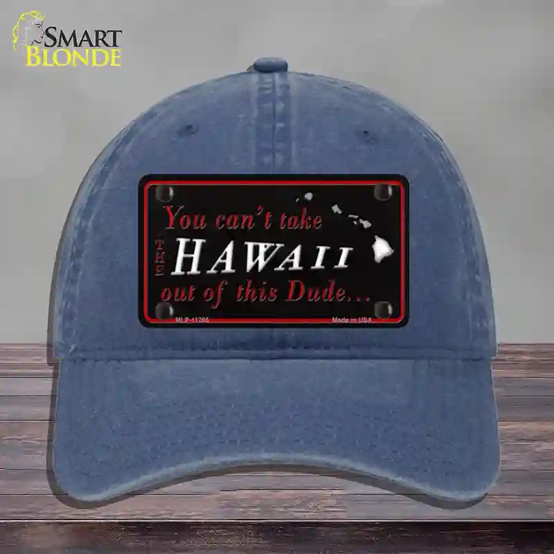 HAT11-MLP-11265 Hawaii Dude Novelty License Plate Hat, Unconstructed Cotton - Navy