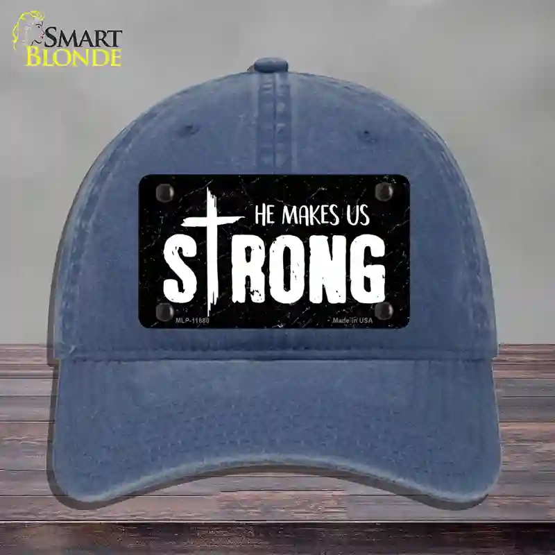 HAT11-MLP-11880 He Makes Us Strong Novelty License Plate Hat, Unconstructed Cotton - Navy