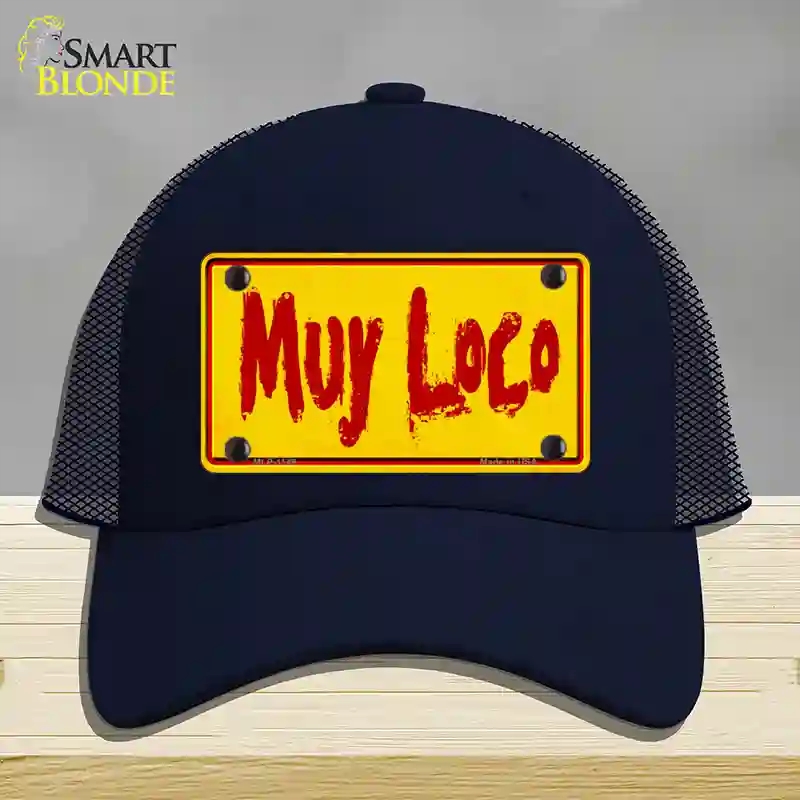 HAT16-MLP-1149 Muy Loco Novelty License Plate Hat, Mesh - Navy