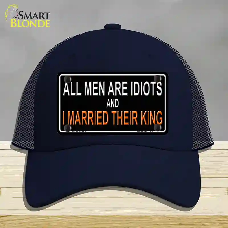 HAT16-MLP-11666 All Men Are Idiots Novelty License Plate Hat, Mesh - Navy