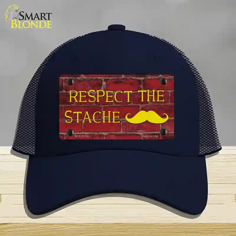 HAT16-MLP-11790 Respect the Stache Novelty License Plate Hat, Mesh - Navy