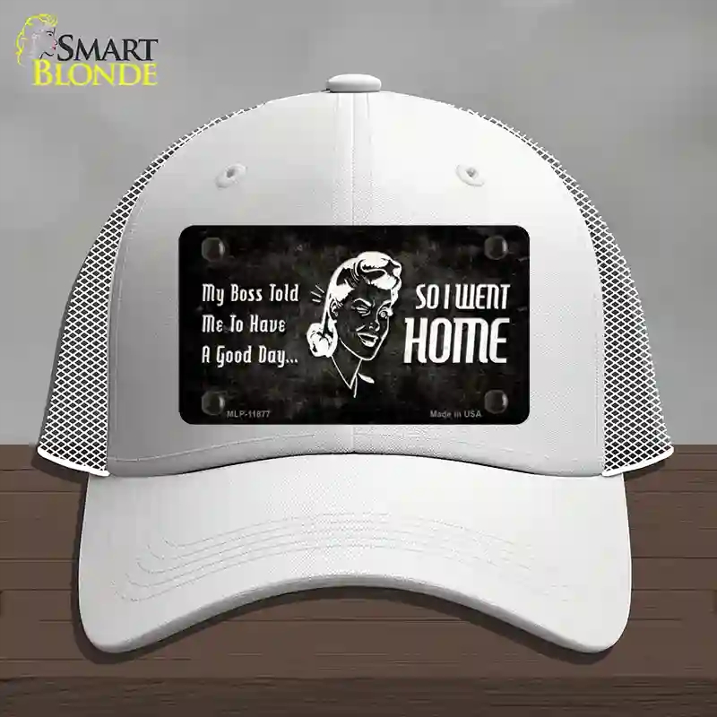 HAT19-MLP-11877 So I Went Home Novelty License Plate Hat, Mesh - White