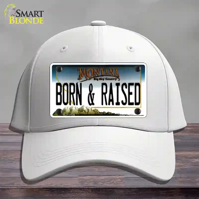 HAT21-MLP-11129 Born & Raised Montana State Novelty License Plate Hat, Cotton - White