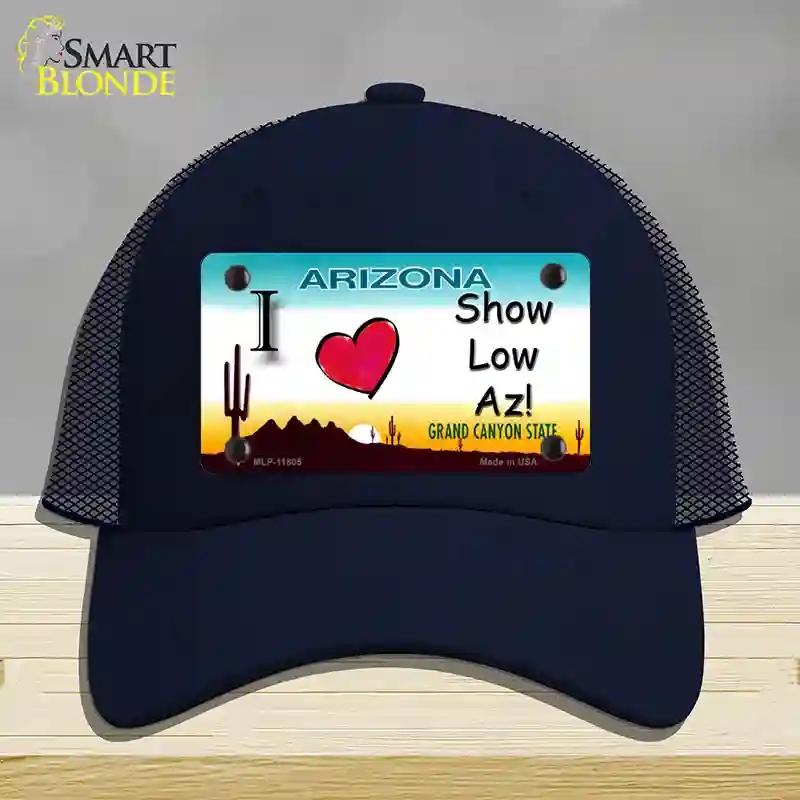 HAT16-MLP-11805 I Love Show Low AZ Novelty License Plate Hat, Mesh - Navy