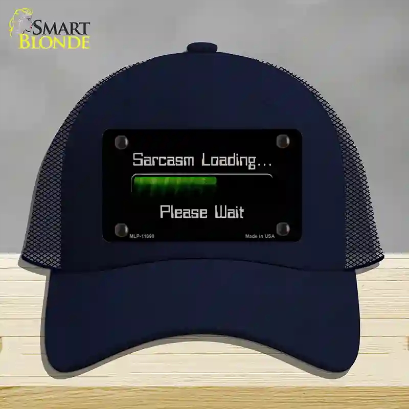 HAT16-MLP-11890 Sarcasm Loading Novelty License Plate Hat, Mesh - Navy