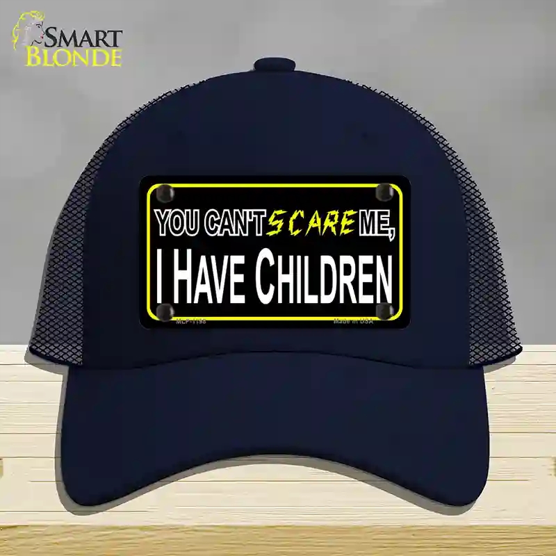 HAT16-MLP-1198 Cant Scare Me Novelty License Plate Hat, Mesh - Navy
