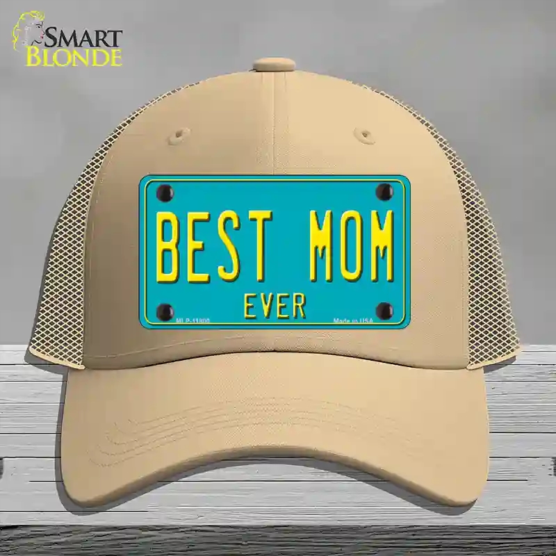 HAT15-MLP-11800 Best Mom Ever Novelty License Plate Hat, Mesh - Khaki