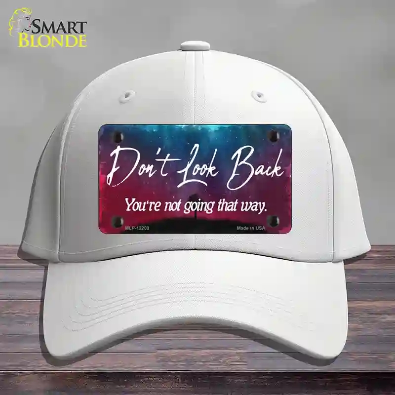 HAT21-MLP-12203 Dont Look Back Novelty License Plate Hat, Cotton - White
