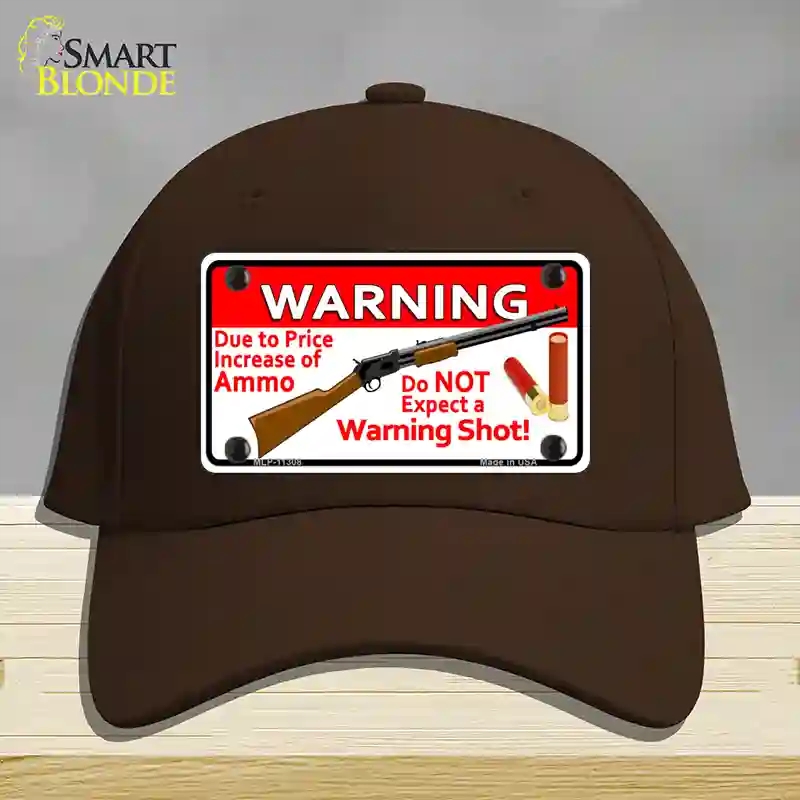 HAT24-MLP-11308 Do Not Expect a Warning Shot Novelty License Plate Hat, Cotton - Dark Brown