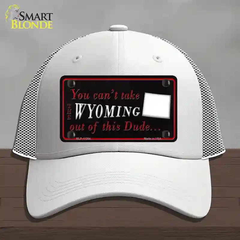 HAT19-MLP-11304 Wyoming Dude Novelty License Plate Hat, Mesh - White