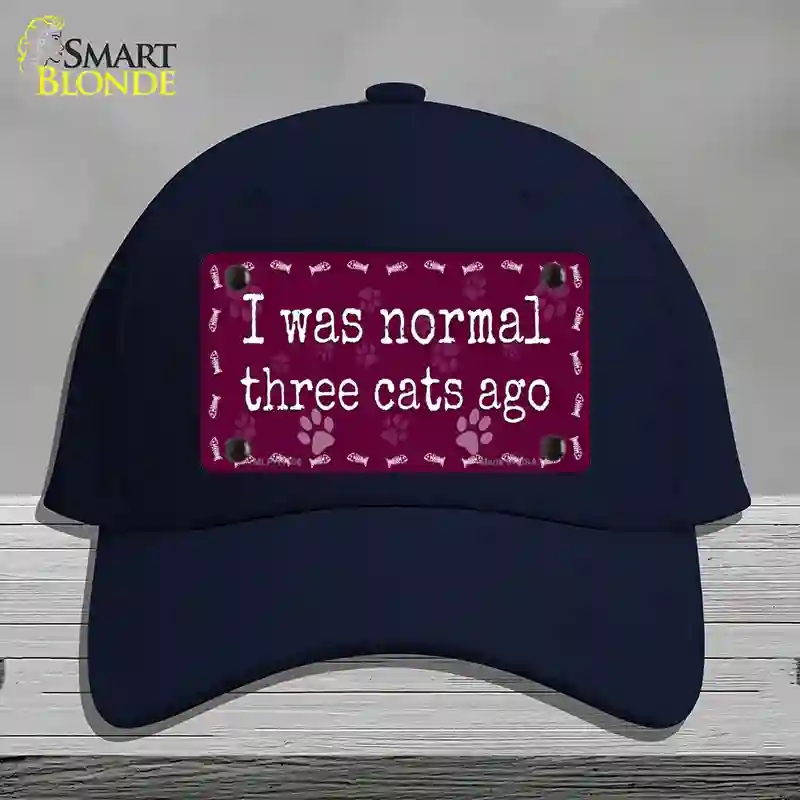 HAT20-MLP-11306 I Was Normal Three Cats Ago Novelty License Plate Hat, Cotton - Navy