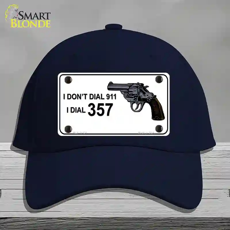 HAT20-MLP-11434 I Dont Dial 911 I Dial 357 Novelty License Plate Hat, Cotton - Navy