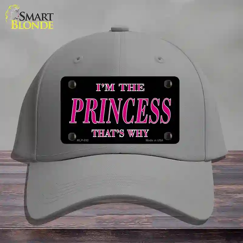 HAT23-MLP-032 Princess Thats Why Novelty License Plate Hat, Cotton - Gray