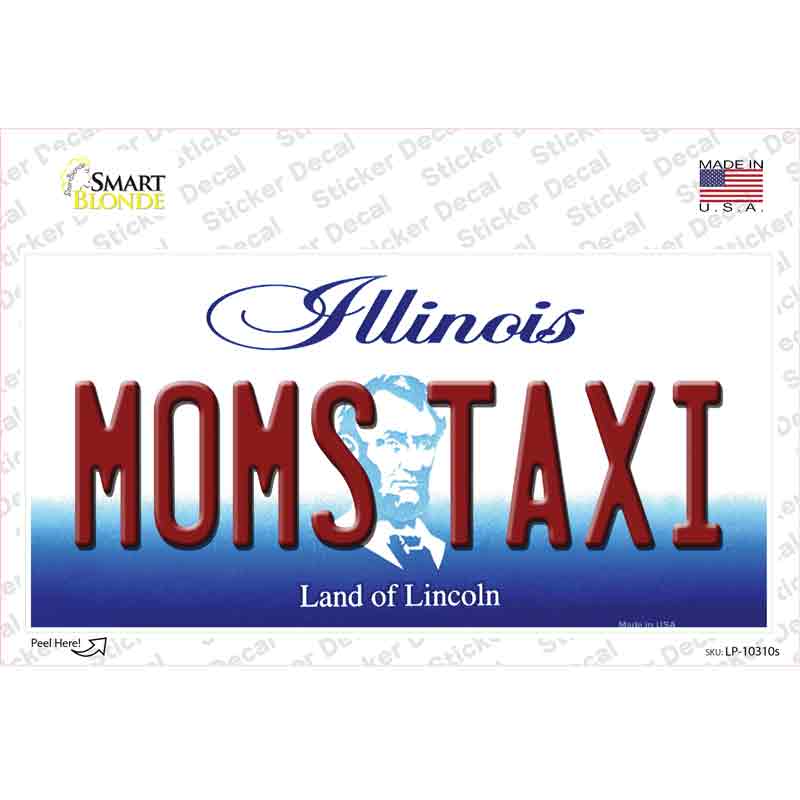 LP-10310s-M Moms Taxi Illinois Novelty Sticker Decal, Medium