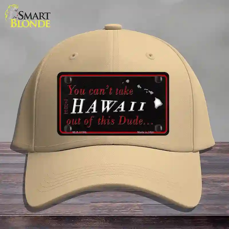 HAT22-MLP-11265 Hawaii Dude Novelty License Plate Hat, Cotton - Khaki
