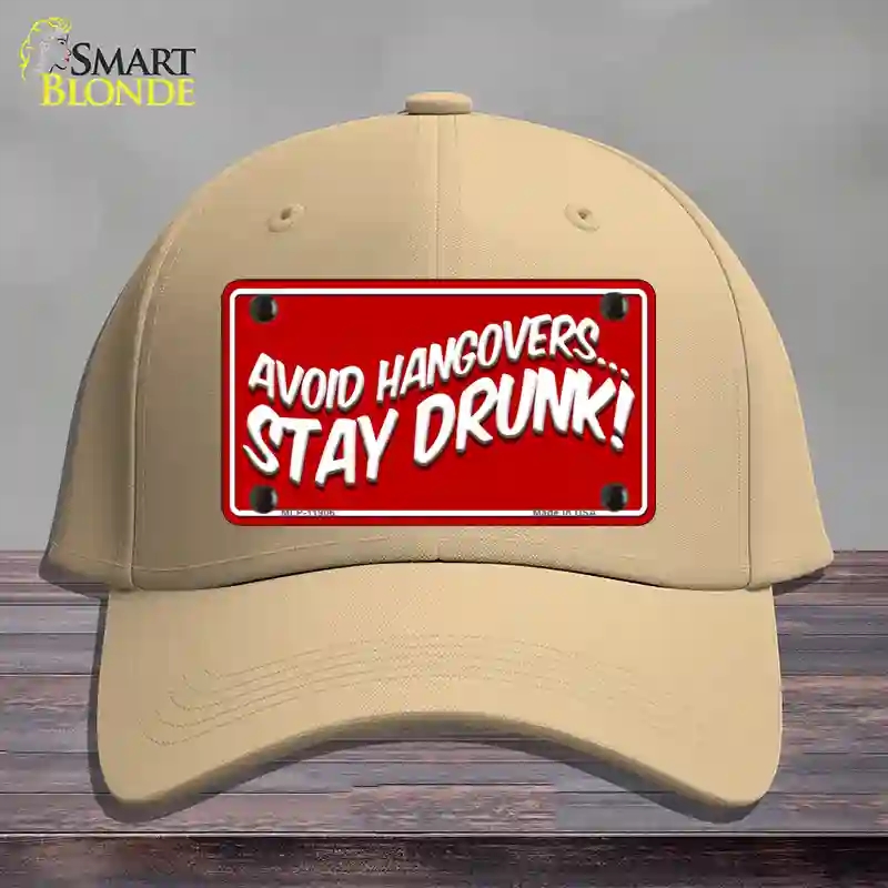 HAT22-MLP-11906 Avoid Hangovers Novelty License Plate Hat, Cotton - Khaki