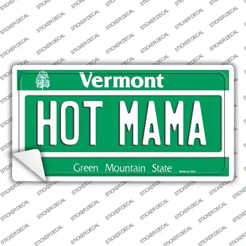 LP-10678s-S Hot Mama Vermont Novelty Sticker Decal, Small