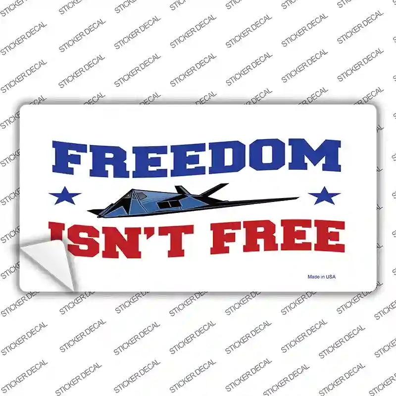 LP-2395s-S Freedom is Not Free Novelty Sticker Decal, Small