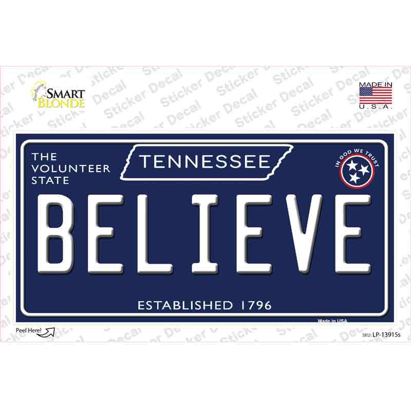 LP-13915s-M Believe Tennessee Blue Novelty Sticker Decal, Medium