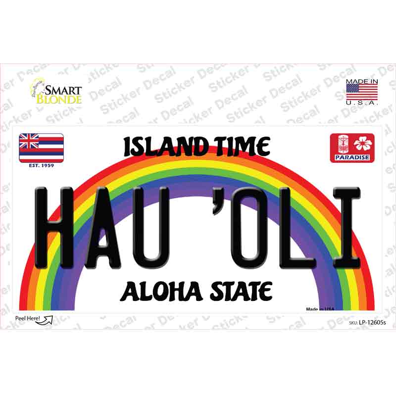 LP-12605s-M Hau Oli Hawaii Novelty Sticker Decal, Medium