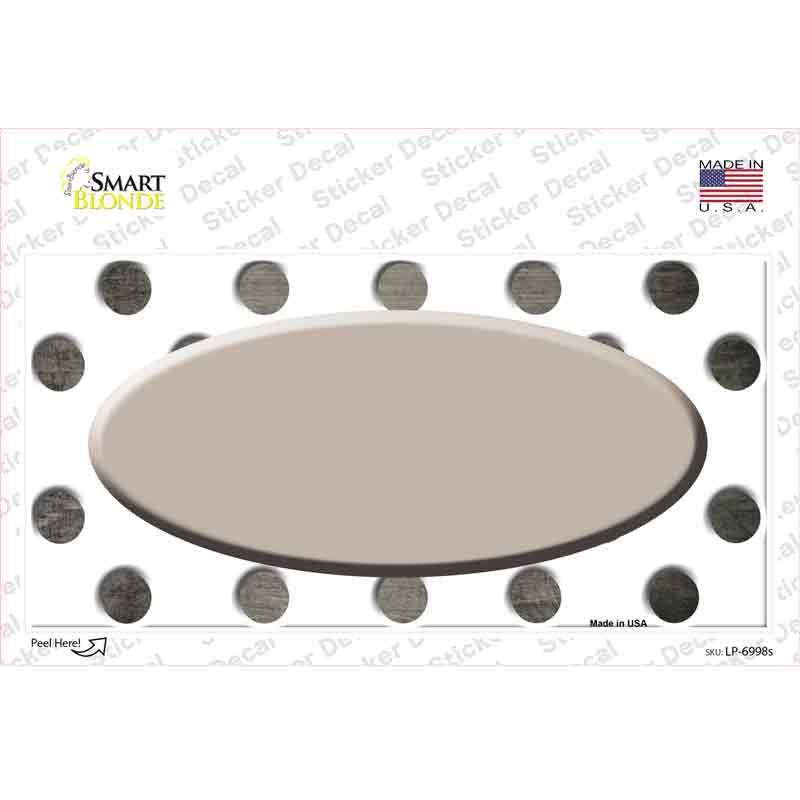 LP-6998s-M Tan White Dots Oval Oil Rubbed Novelty Sticker Decal, Medium