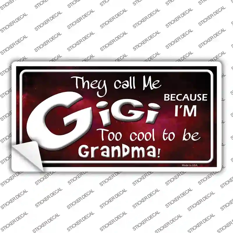 LP-8296s-XL They Call Me Gigi Novelty Sticker Decal, Extra Large