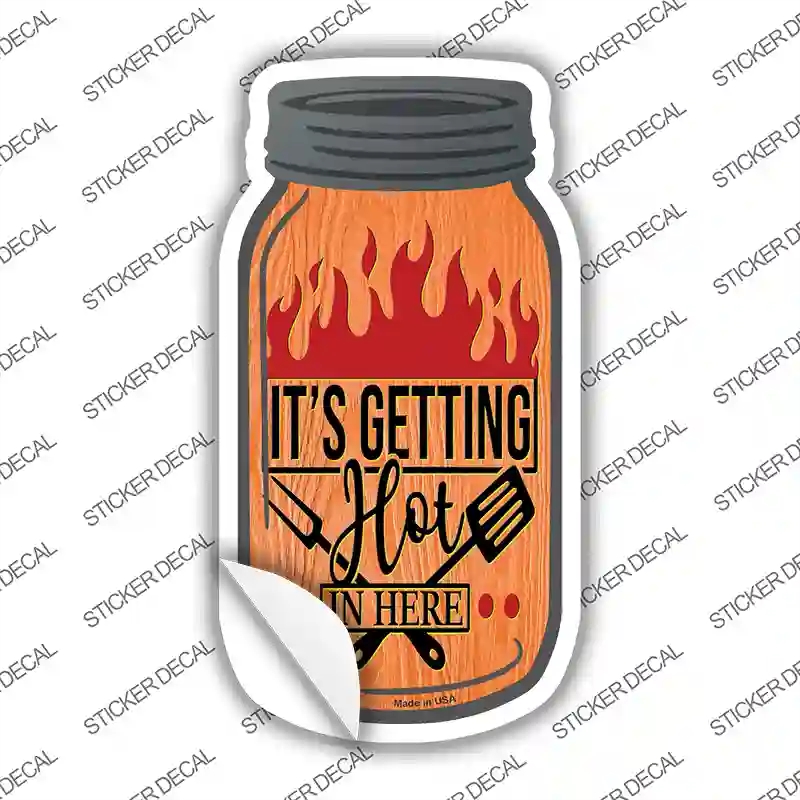 MJ-201s-S Getting Hot Grill Novelty Mason Jar Sticker Decal, Small