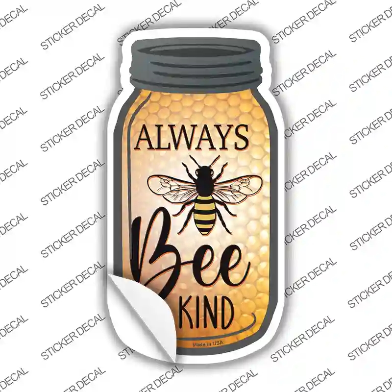 MJ-893s-L Always Bee Kind Novelty Mason Jar Sticker Decal, Large